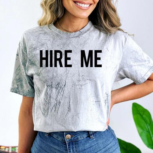 College Graduation Hire Me Comfort Color Blast T-Shirt - Best Gift Smart