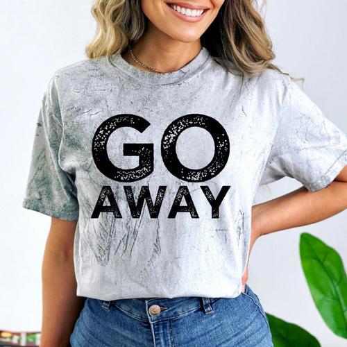 Go Away Sarcastic Antisocial Introvert Saying Comfort Color Blast T-Shirt - Raresse