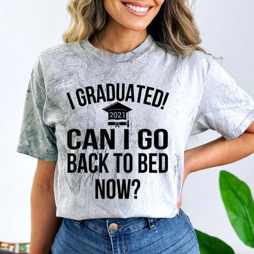 Can I Go Back To Bed Graduation 2021 Comfort Color Blast T-Shirt - Best Gift Smart