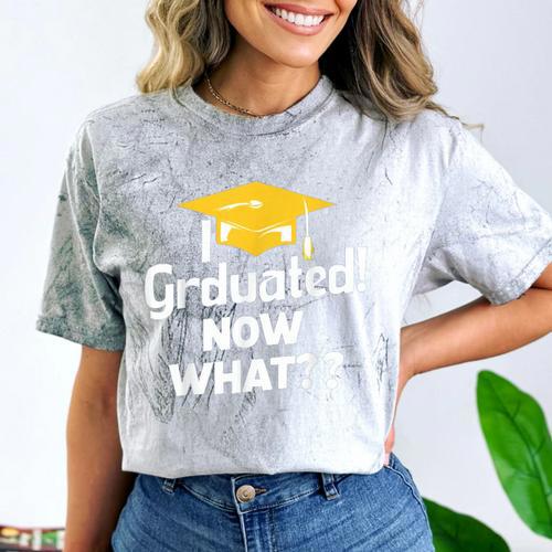I Graduated Now What Congratulations Graduation Comfort Color Blast T-Shirt - Best Gift Smart