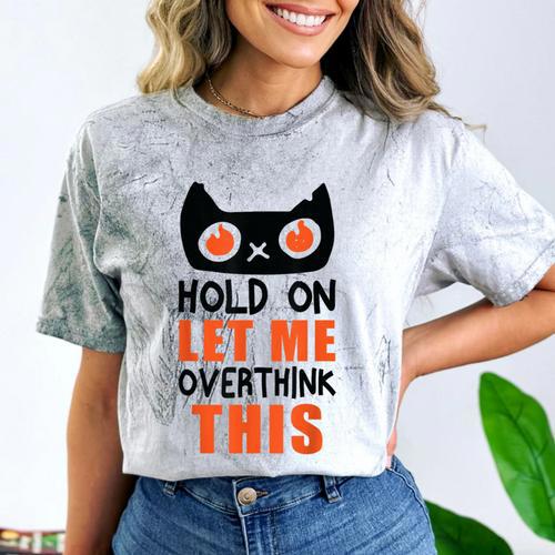 Hold On Let Me Overthink This Anxiety Introvert Overthinking Comfort Color Blast T-Shirt - Raresse
