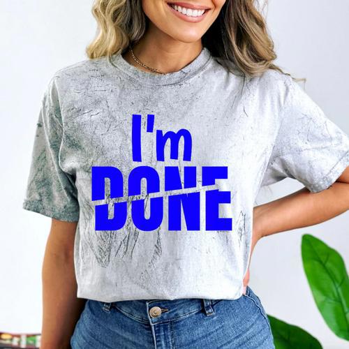 I'm Done Sarcastic Introvert Introversion Comfort Color Blast T-Shirt - Raresse