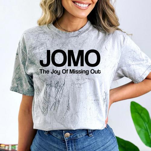 JOMO Joy Of Missing Out Fomo Fear Cozy Introvert Joke Comfort Color Blast T-Shirt - Raresse