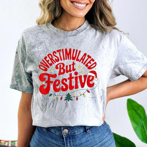 Overstimulated But Festive – Christmas Introvert Humor Comfort Color Blast T-Shirt - Raresse