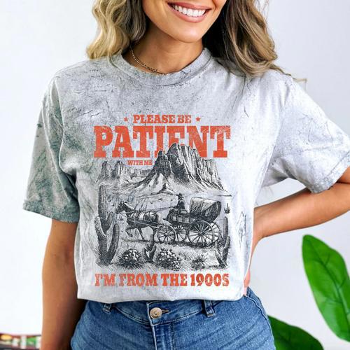 Please Be Patient With Me I'm From The 1900s 80s 90s Comfort Color Blast T-Shirt - Figerry