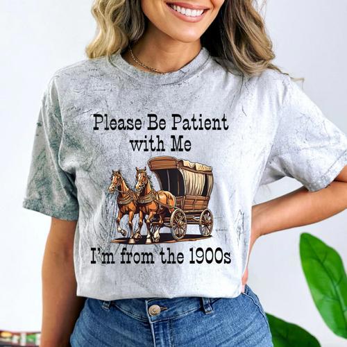 Please Be Patient With Me I'm From The 1900s Horse Wagon 90s Comfort Color Blast T-Shirt - Figerry