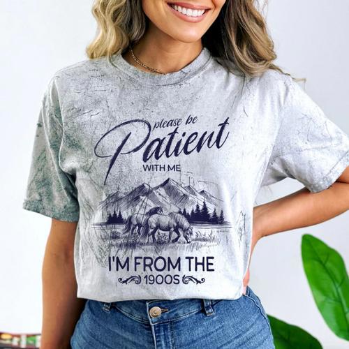 Please Be Patient With Me I'm From The 1900s Rustic Western Comfort Color Blast T-Shirt - Figerry