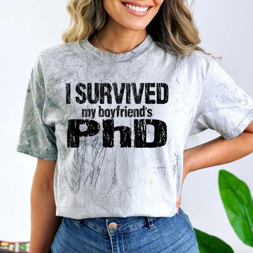 I Survived My Boyfriend's PhD Graduation T-Shirt Comfort Color Blast T-Shirt - Best Gift Smart