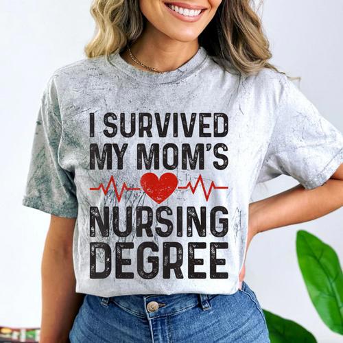 I Survived My Mom's Nursing Degree School Graduation Nursing Comfort Color Blast T-Shirt - Best Gift Smart