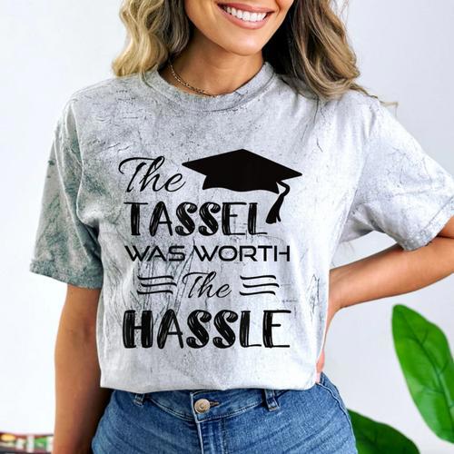 The Tassel Was Worth The Hassle Shirt Graduation TShirt Comfort Color Blast T-Shirt - Best Gift Smart