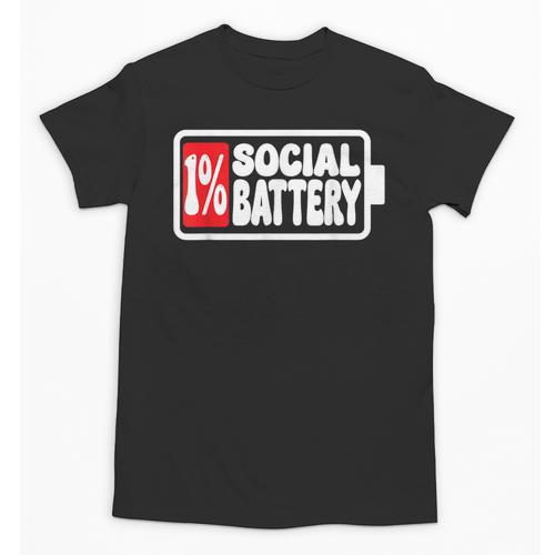 1 Social Battery Sarcastic Introverted Men Women Unisex T-Shirt - Raresse