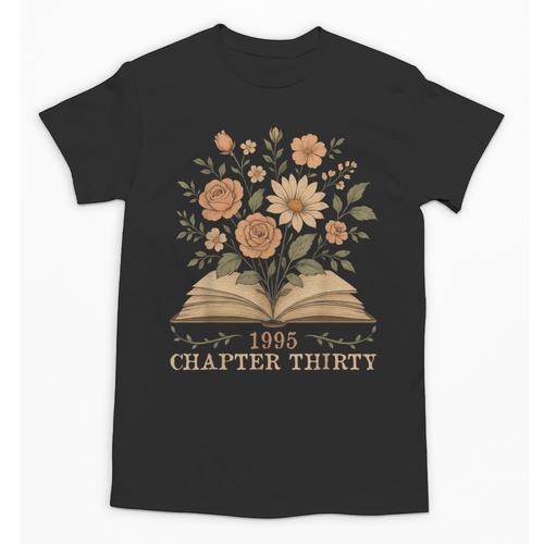 1995 Chapter Thirty Birthday Wildflower Book 30 Year Old Unisex T-Shirt - Bookorys