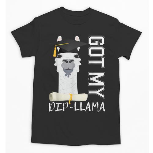 2022 Graduate Graduation For Him Her Got My Dip-Llama Unisex T-Shirt - Best Gift Smart