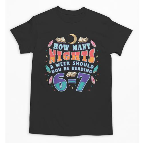 67 Meme Reading How Many Nights Should Read Book Six Seven Unisex T-Shirt - Bookorys