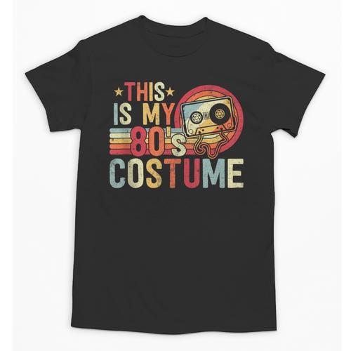 This Is My 80s Costume Vintage Style Nostalgia 1980s Retro Unisex T-Shirt - Figerry