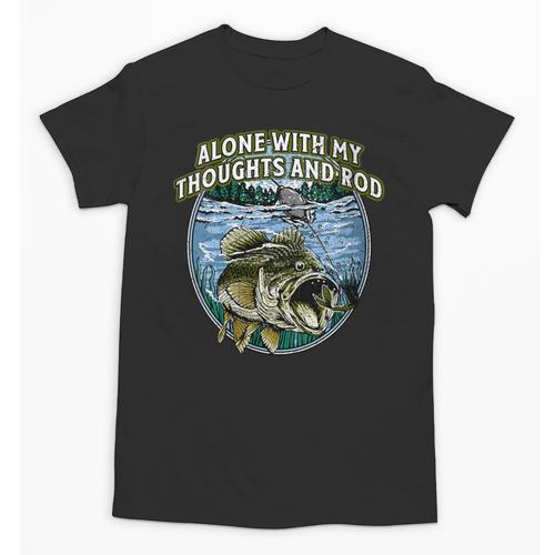 Alone With My Thoughts And Rod Introvert Fishing Antisocial Unisex T-Shirt - Raresse