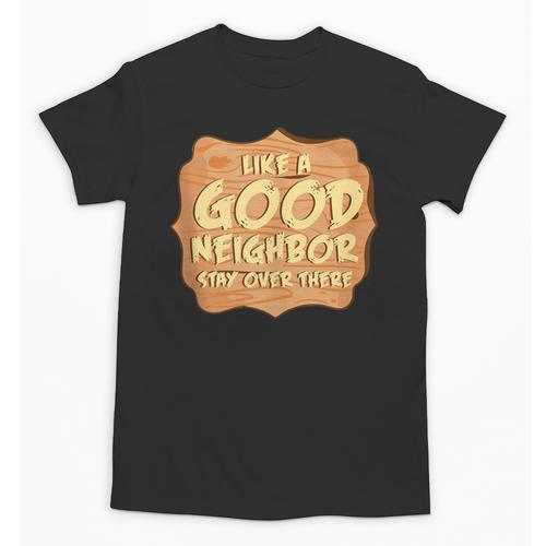 Antisocial Like A Good Neighbor Stay Over There Introvert Unisex T-Shirt - Raresse