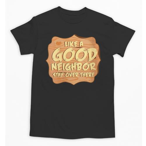 Antisocial Like A Good Neighbor Stay Over There Introvert Unisex T-Shirt - Raresse