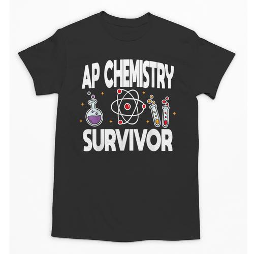 AP Chemistry Survivor Graduation 2024 High School Unisex T-Shirt - Best Gift Smart