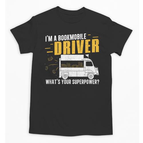 Awesome Bookmobile Driver What's Your Superpower Book Wagon Unisex T-Shirt - Bookorys