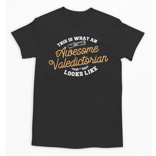 This Is What An Awesome Valedictorian Looks Like Graduation Unisex T-Shirt - Best Gift Smart