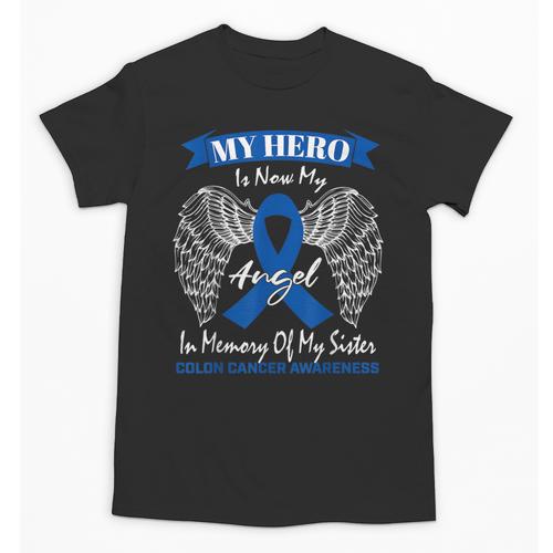 Blue Ribbon In Memory Of My Sister Colon Cancer Awareness Unisex T-Shirt - Easessy