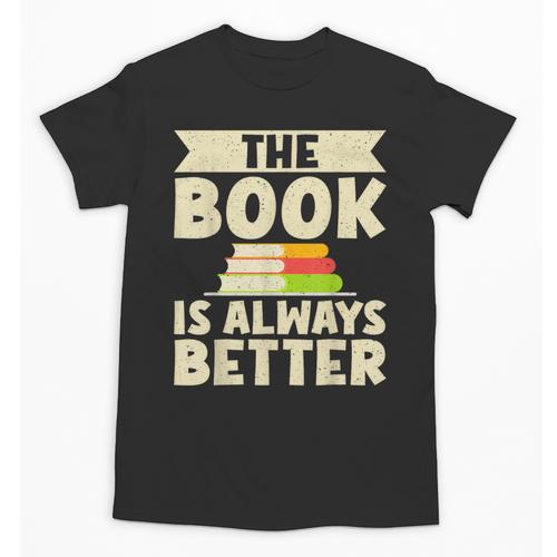 The Book Is Always Better Thriller Unisex T-Shirt - Bookorys CA