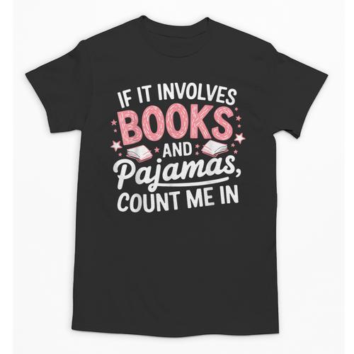 Book & Pajamas Humorous Book Lover Reading Bedtime Unisex T-Shirt - Bookorys