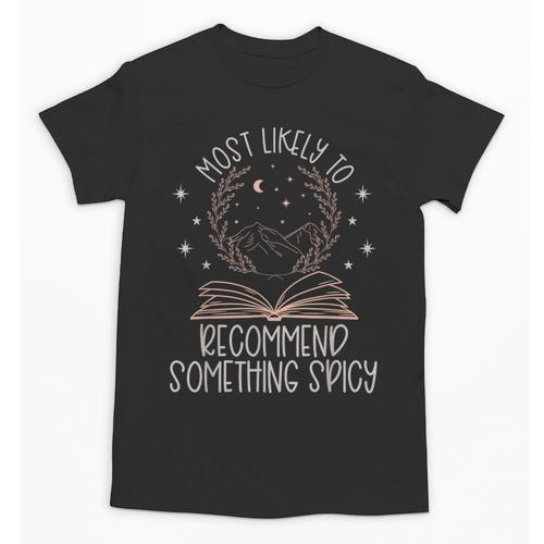 Book Club Shirts For Women Most Likely To Spicy Books Unisex T-Shirt - Bookorys CA