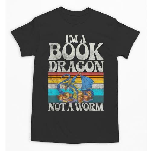 Im a Book Dragon Not a Worm Dragon Unisex T-Shirt - Bookorys UK