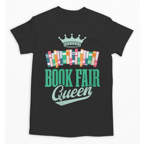 Book Fair Queen Literature School Book Fair Event Unisex T-Shirt - Bookorys