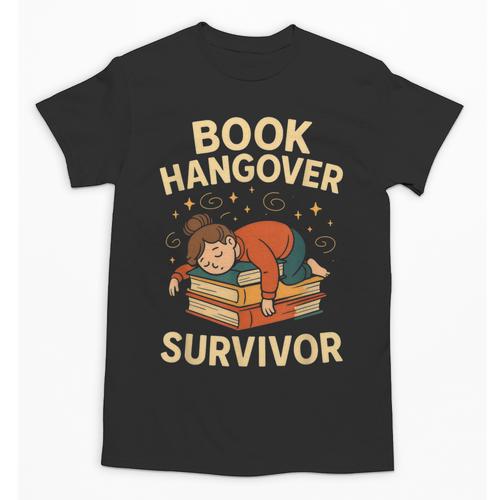 Book Hangover Survivor Reading Humor Librarian Bibliophiles Unisex T-Shirt - Bookorys AU