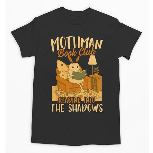 Book Lover Moth Mothman Book Club Reading Into Shadows Unisex T-Shirt - Bookorys AU