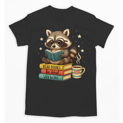 Book Lover Racoon Reading Bookish Library Read Books Be Kind Unisex T-Shirt - Bookorys DE