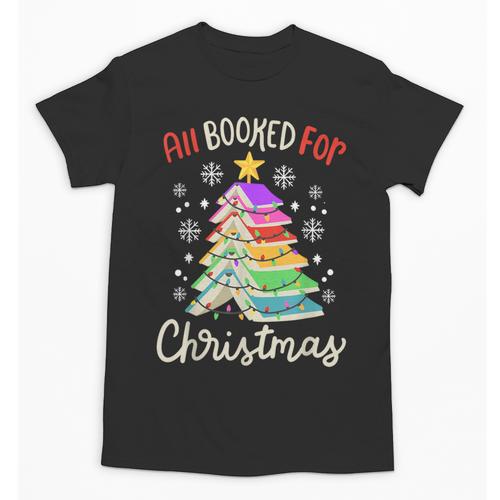 All Booked For Christmas Book Lovers Xmas Tree Women Unisex T-Shirt - Bookorys