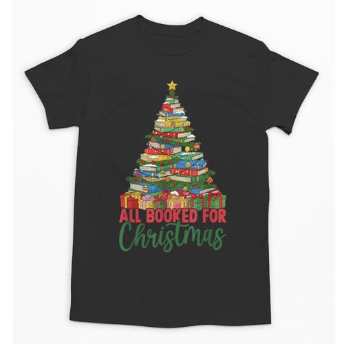 All Booked For Christmas Reading Books Librarian Holiday Unisex T-Shirt - Bookorys