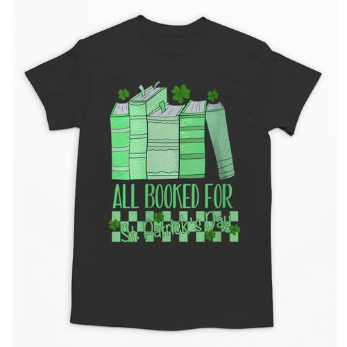 All Booked For St Patrick's Day Book Lover Lucky Shamrock Unisex T-Shirt - Bookorys DE