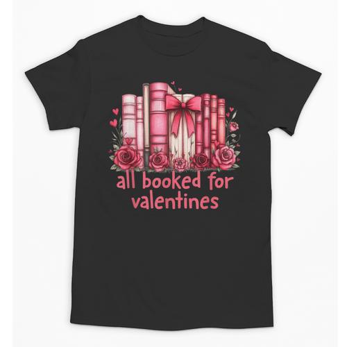 All Booked For Valentines Coquette Bow Book Lover Bookworm Unisex T-Shirt - Bookorys