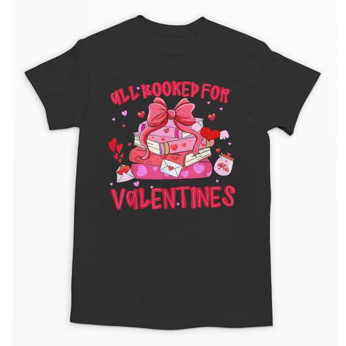 All Booked For Valentines Coquette Bow Book Valentine Day Unisex T-Shirt - Bookorys