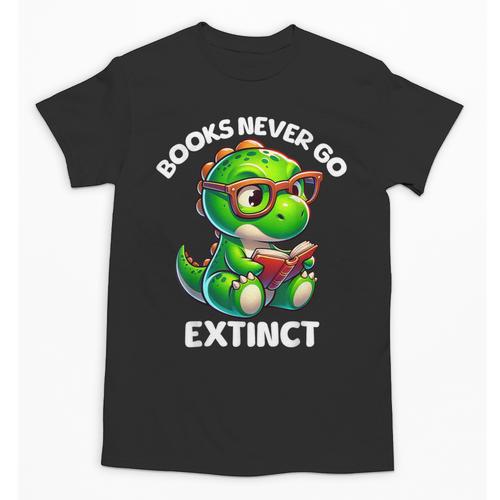 Books Never Go Extinct Reading Dinosaur Bookish Nerdy Unisex T-Shirt - Bookorys