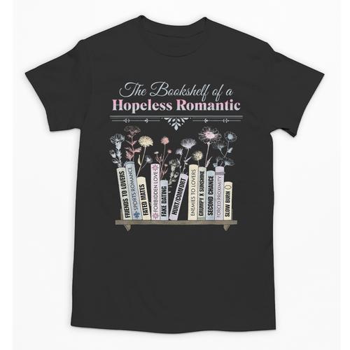 The Bookshelf Of a Hopeless Romantic Rom-Com Reading Bookish Unisex T-Shirt - Bookorys UK