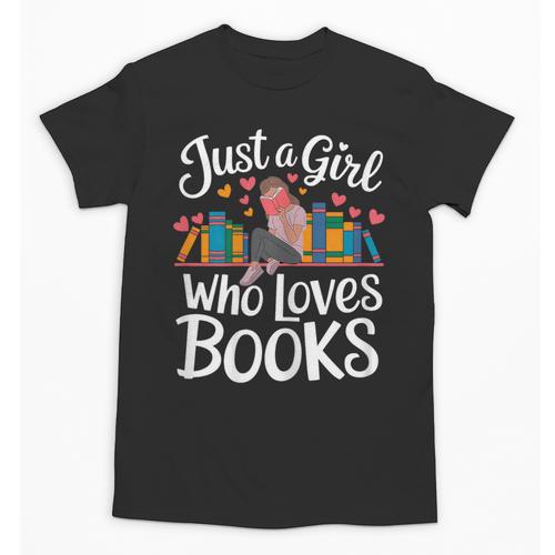 Bookworm Book Just A Girl Who Loves Books Unisex T-Shirt - Bookorys AU