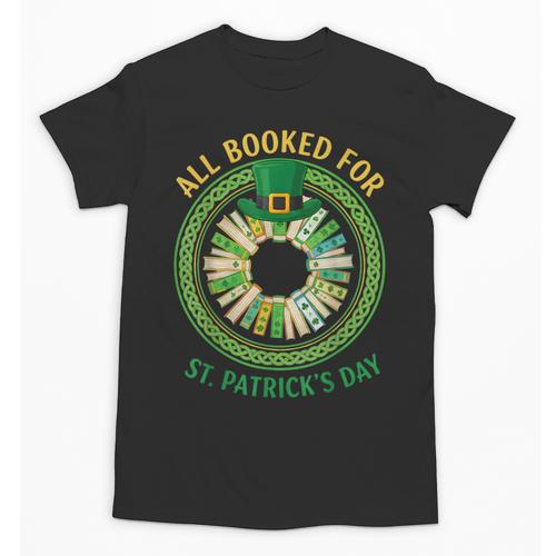 Bookworm Irish All Booked For St Patrick's Day Book Lover Unisex T-Shirt - Bookorys