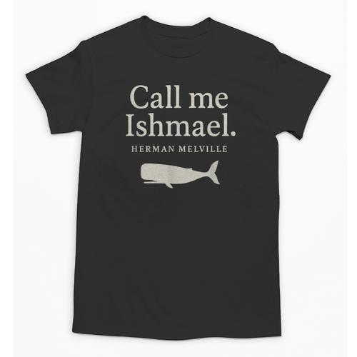 Call Me Ishmael Moby Dick Quote Shirt For Book Lovers Unisex T-Shirt - Bookorys DE