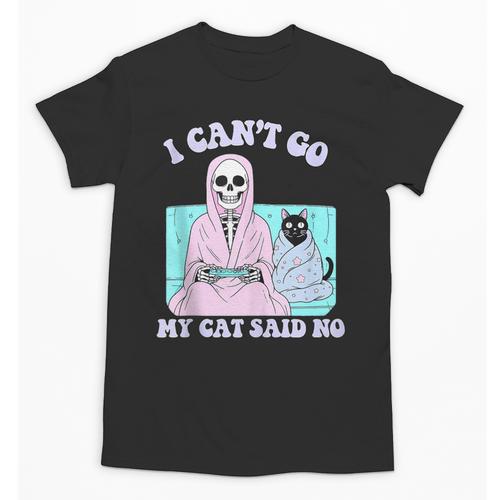 I Can't Go My Cat Said No Introvert Anxiety Cat Lover Unisex T-Shirt - Raresse