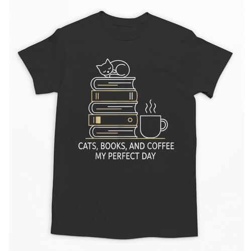 Cats Books And Coffee My Perfect Day Unisex T-Shirt - Bookorys DE
