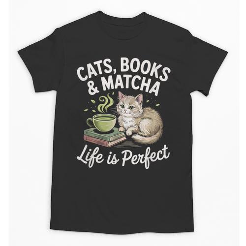Cats Books And Matcha Life Is Perfect Green Tea Matcha Unisex T-Shirt - Bookorys