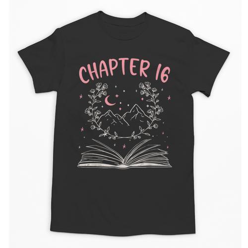 Chapter 16 Birthday Reading Book Lovers 16 Year Old Unisex T-Shirt - Bookorys