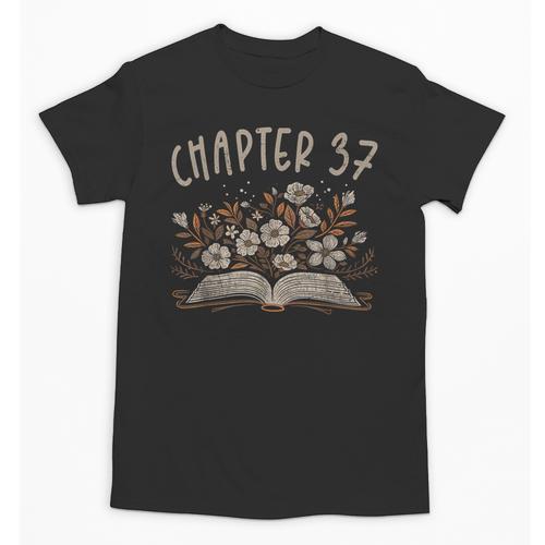 Chapter 37th Birthday Bookworm 37 Years Old For Book Lovers Unisex T-Shirt - Bookorys DE