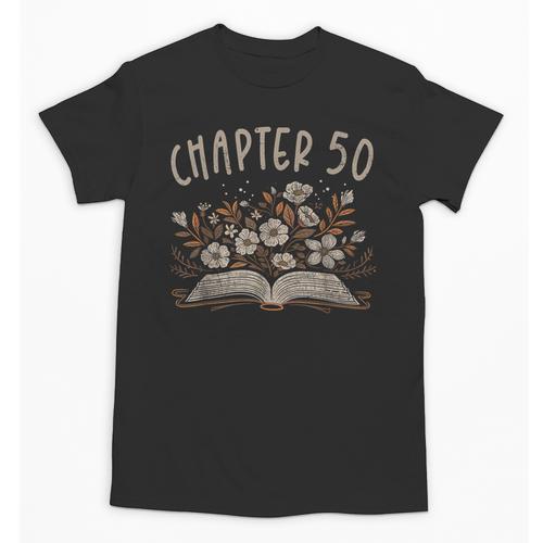 Chapter 50th Birthday Bookworm 50 Years Old For Book Lovers Unisex T-Shirt - Bookorys